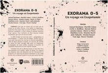 Charger l'image dans la galerie, EXORAMA 0-5 – Un voyage en Exopotamie